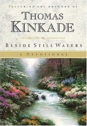 book cover of Besides Still Waters by Thomas Kinkade