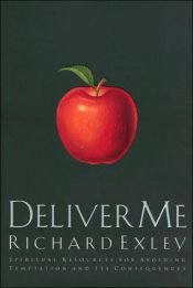 book cover of Deliver me by Richard Exley