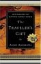 The Traveler's Gift Seven Decisions That Determine Personal Success
