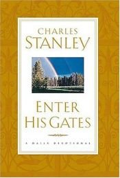 book cover of Enter His Gates by Charles Stanley