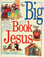 book cover of The Big Book About Jesus by Mark Water