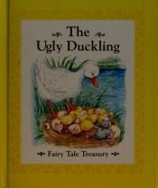 book cover of The ugly duckling (Fairy tale treasury) by Jane Jerrard