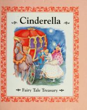 book cover of Cinderella (Fairy Tale Treasury, Volume 1) (MM) by Jane Jerrard