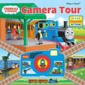 book cover of Thomas the Tank Engine: Camera Tour (Interactive Sound Book) (Play a Sound) by Artful Doodlers