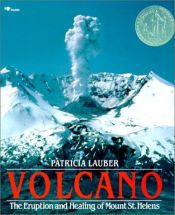 book cover of Volcano: The Eruption and Healing of Mount St. Helens by Patricia Lauber