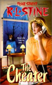 book cover of The Cheater (Fear Street) by R. L. Stine
