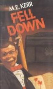 book cover of Fell Down by M. E. Kerr
