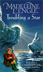 book cover of Troubling a Star by Madeleine L'Engle