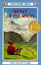 book cover of Secret of the Andes by Ann Nolan Clark