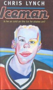 book cover of Iceman by Chris Lynch