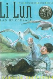 book cover of Li Lun, Lad of Courage by Carolyn Treffinger