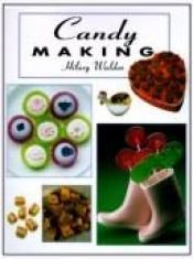 book cover of Candy making by Hilaire Walden