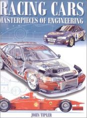 book cover of Racing Cars: Masterpieces of Engineering by John Tipler