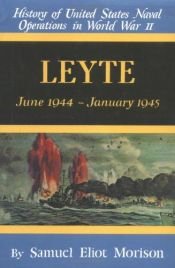 book cover of History of United States Naval Operations in World War II. Vol. 12:Leyte: June 1944-January 1945 by Samuel Eliot Morison
