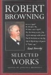 book cover of Robert Browning: Selected Works by Robert Browning