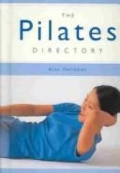 book cover of Pilates Directory by Alan Herdman
