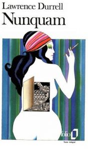 book cover of Nunquam by Lawrence Durrell