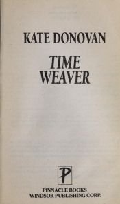 book cover of Time Weaver by Kate Donovan