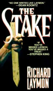 book cover of The Stake by Richard Laymon