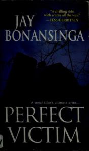 book cover of Perfect Victim by Jay Bonansinga