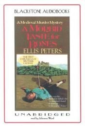 book cover of A Morbid Taste for Bones (Brother Cadfael Mysteries, Book 1) by Edith Pargeter