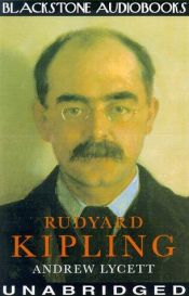 book cover of Rudyard Kipling Part 1 of 2 by Andrew Lycett