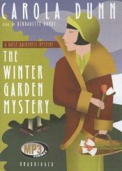 book cover of The Winter Garden mystery : A Daisy Dalrymple mystery (Daisy Dalrymple mysteries ; 2) by Carola Dunn
