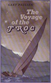 book cover of Voyage of the Frog, The by Gary Paulsen