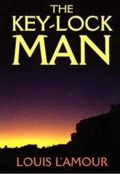 book cover of The key-lock man by Louis L'Amour