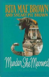 book cover of Murder, she meowed by Rita Mae Brown