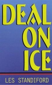 book cover of Deal on Ice by Les Standiford