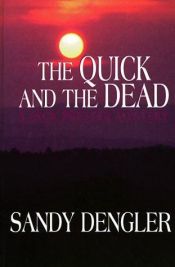 book cover of The Quick and the Dead: A Jack Prester Mystery by Sandy Dengler