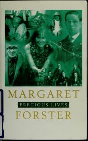 book cover of Precious lives by Margaret Forster