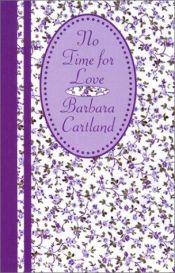 book cover of No time for love by Barbara Cartland