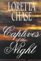 book cover of Captives of the night by Loretta Chase