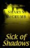 Sick of Shadows: An Elizabeth MacPherson Mystery