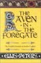 The Raven in the Foregate (Brother Cadfael Mysteries #12)
