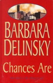 book cover of Chances Are (Thorndike Large Print Famous Authors Series) by Barbara Delinsky