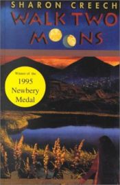 book cover of Walk Two Moons by Sharon Creech