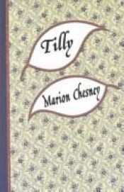 book cover of Tilly by Marion Chesney