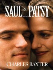book cover of Saul y Patsy by Charles Baxter