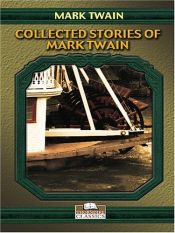 book cover of Collected Stories of Mark Twain by مارك توين