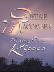 book cover of Rainy Day Kisses (Harlequin Romance, No 3076) by 黛比‧馬康伯