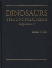 book cover of Dinosaurs, the encyclopedia by Donald F. Glut