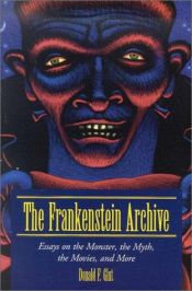 book cover of The Frankenstein archive by Donald F. Glut