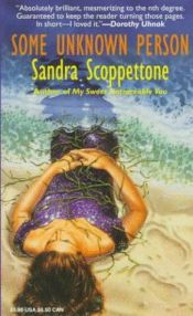 book cover of Some Unknown Person by Sandra Scoppettone