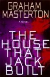 book cover of (Masterton) The House That Jack Built by Γκράχαμ Μάστερτον