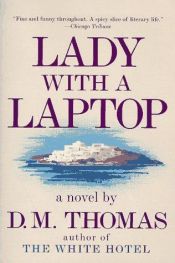 book cover of Lady with a Laptop by D. M. Thomas