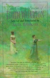 book cover of The collected short stories of Edith Wharton by อีดิธ วอร์ทัน