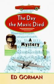 book cover of The Day the Music Died: A Sam McCain Mystery by Edward Gorman